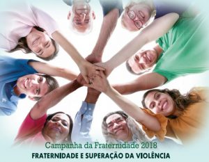 Campanha da Fraternidade aborda superação da violência